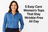 5 Easy Care Women’s Tops That Stay Wrinkle-Free All Day