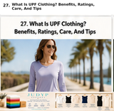 What Is UPF Clothing? Benefits, Ratings, Care, And Tips