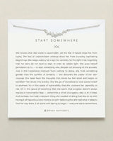 Start Somewhere Necklace