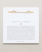 Beautifully Broken Cuff