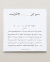 Beautifully Broken Cuff