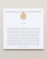Pause Necklace