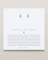 Stand Tall Stay Sweet Earrings